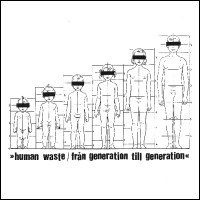 Human Waste - Från generation till generation (2nd press)
