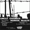 Human Waste/Uncle Charles - Split (1st press)