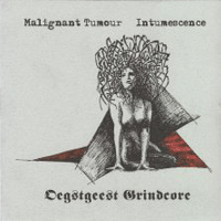 Malignant tumour/Intumescence - Split