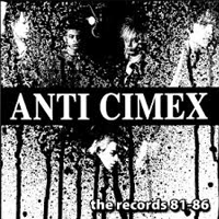 Anti Cimex - The records 81-86