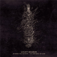 Light Bearer - Beyond The Infinite: The Assembly Of God