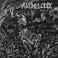 Antimelodix - Hellfuck 2011