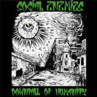 Social enemies - Downfall of humanity
