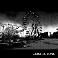 Hasta La Vista - S/T (Limited; blue vinyl)