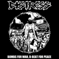 Distress - Bombs for war, d-beat for peace (35x27)