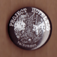 Project hopeless - Välkommen...