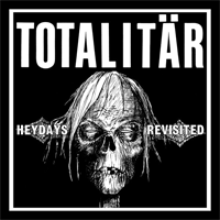 Totalitär - Heydays revisited (silver vinyl w/ silver ink)