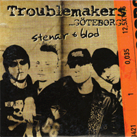 Troublemakers - Stenar & blod