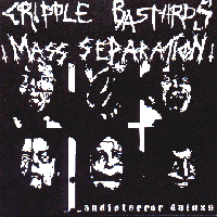 Cripple Bastards/Mass Separation - Audioterror Deluxe split