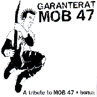 V/A - Garanterat Mob 47