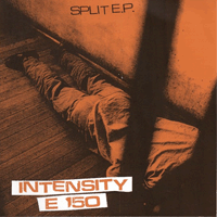 Intensity/E150 - Split