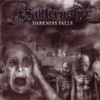 Skullcrusher - Darkness falls