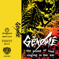 Genöme - The Sound Of Loud Ringing In The Ear
