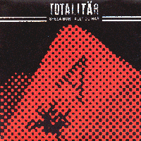 Totalitär - Spela bort allt du har