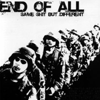 End of all - Same shit but different