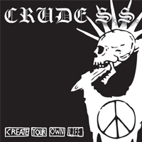 Crude SS - Create your own life