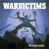 Warvictims - Världsherravälde