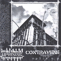 Contravene/Uprising - Split (limited)