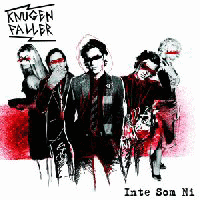 Knugen Faller - Inte som ni