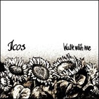 Icos - Walk with me