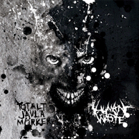 Totalt Jävla Mörker/Human Waste - Split
