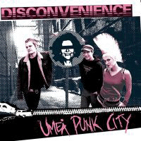 Disconvenience - Umeå punk city