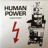Human Power - Human Power?
