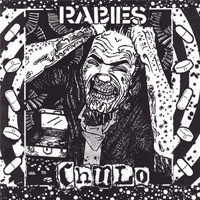 Rabies/Chulo - Split