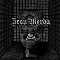 Iron Merda - S/T