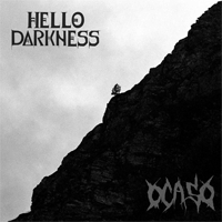Hello Darkness/Ocaso - Split