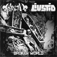 Greed (MX)/Livstid - Split: Broken world