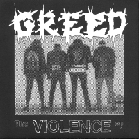 Greed - The Violence EP