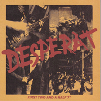 Desperat - First two and a half 7