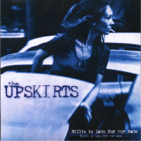 The Upskirts - Billie is late for our date