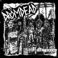 Drömdead - ...En este pais