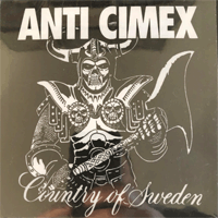 Anti Cimex - Anthology 90-93 Country of Sweden