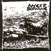 Anger burning/Discover - Split