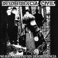 Desobediencia civil - No hay libertad sin desobediencia