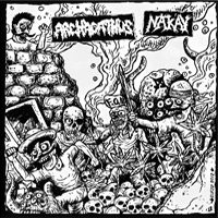 Archagathus/Nak'ay  - Split