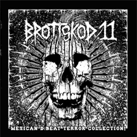 Brottskod 11 - Mexican d-beat terror collection