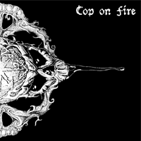 Cop on fire/Visions of war - Split