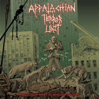 Appalachian terror unit - Armageddon wont be brought by gods...