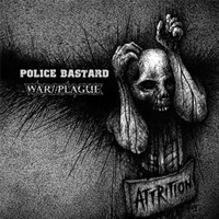 Police bastard/War//Plague - Split