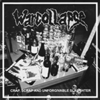 Warcollapse - Crap, scrap and unforgettable slaughter