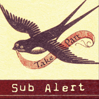 Sub alert - Take part