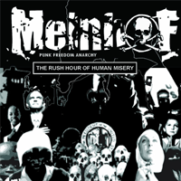 Meinhof - The rush hour of human misery