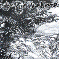 Gritos de Alerta/Sick Terror - Split