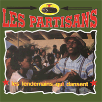 Les Partisans - Les Lendemains Qui Dansent