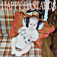 Happy bastards/Kismet HC - Split