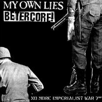 My own Lies/Betercore - Split